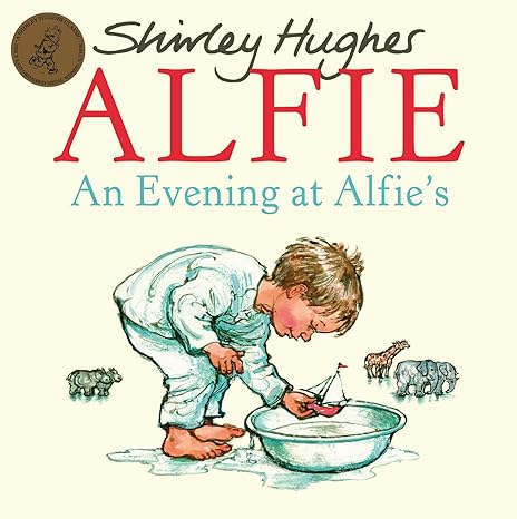 Shirley Hughes: An Evening at Alfie's (Second Hand) - Tales for Tadpoles