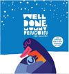 *SIGNED* Chris Haughton: Well Done, Mummy Penguin (Special Edition with Free Poster) - Tales for Tadpoles