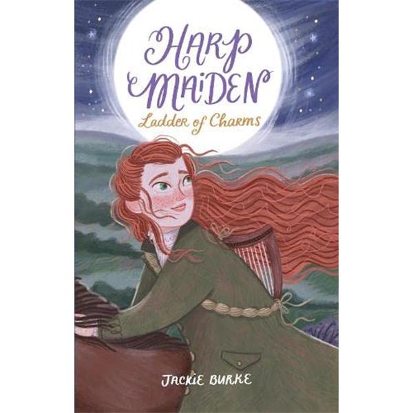 *SIGNED* Jackie Burke: Harp Maiden, Ladder of Charms (Book 3) - Tales for Tadpoles