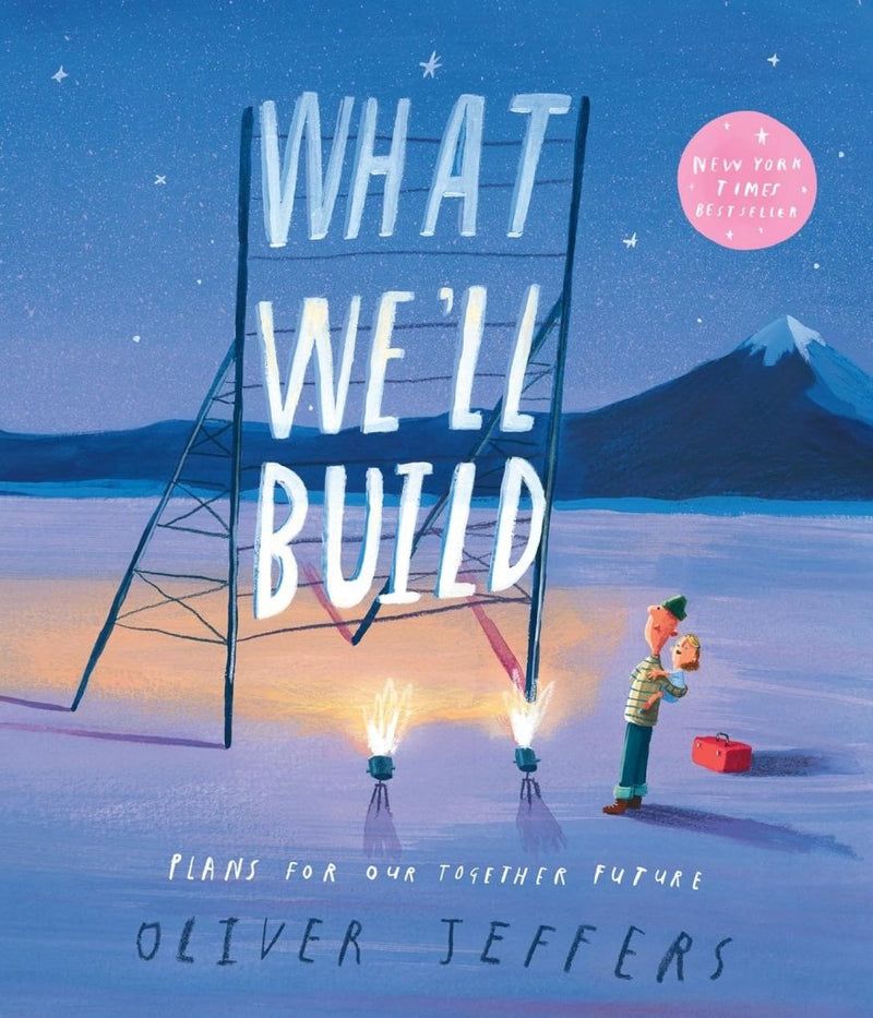 *SIGNED* Oliver Jeffers: What We'll Build (Second - Hand) - Tales for Tadpoles
