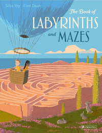 Silke Vry: The Book of Labyrinths and Mazes, illustrated by Finn Dean - Tales for Tadpoles