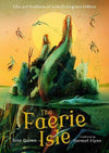 Sine Quinn: The Faerie Isle, illustrated by Dermot Flynn - Tales for Tadpoles