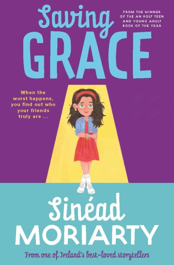 Sinead Moriarty: Saving Grace - Tales for Tadpoles