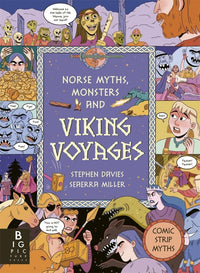 Stephen Davies: Norse Myths, Monsters and Viking Voyages, illustrated by Seaerra Miller - Tales for Tadpoles