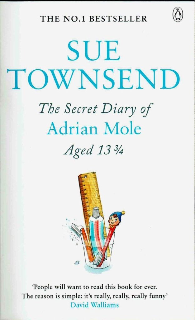 Sue Townsend: The Secret Diary of Adrian Mole, Aged 13 3/4 - Tales for Tadpoles