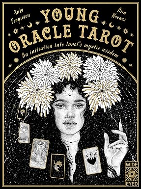 Suki Ferguson: Young Oracle Tarot, illustrated by Ana Novaes - Tales for Tadpoles