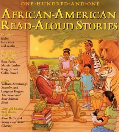 Susan Kantor: One - Hundred - and - One African - American Read - Aloud Stories (second - hand) - Tales for Tadpoles