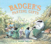 Susan Varley: Badger's Parting Gifts - Tales for Tadpoles