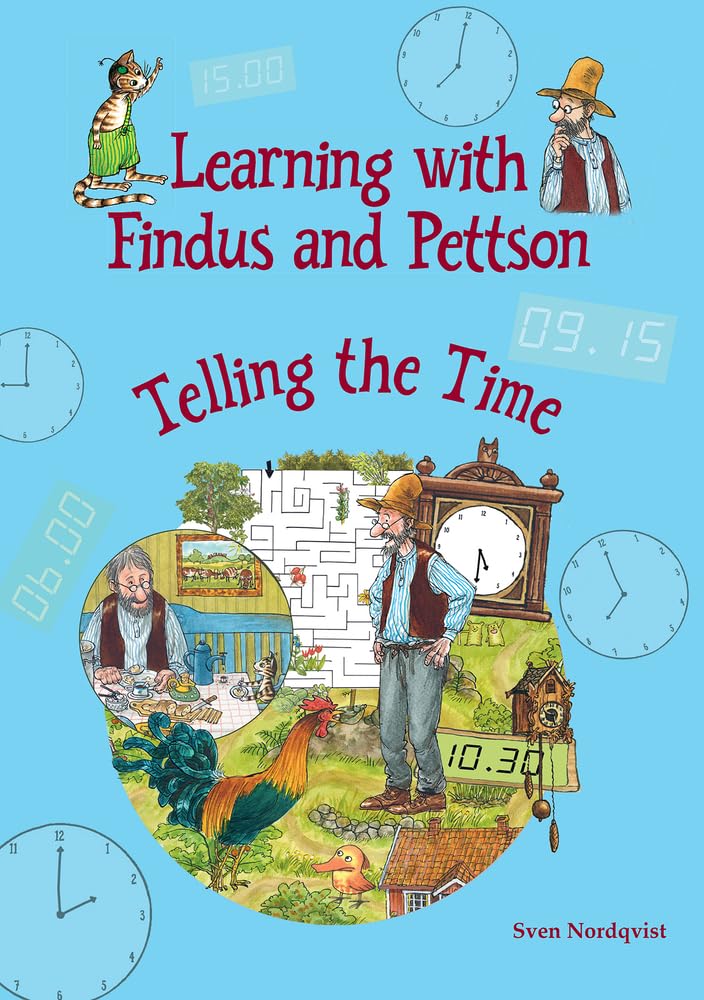 Sven Nordqvist: Learning with Findus and Pettson - Telling the Time - Tales for Tadpoles