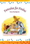 Sven Nordqvist: Pancakes for Findus - Tales for Tadpoles