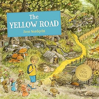 Sven Nordqvist: The Yellow Road - Tales for Tadpoles