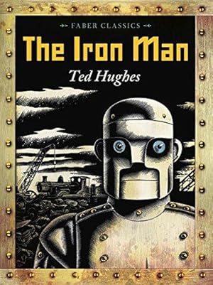 Ted Hughes: The Iron Man (Second - Hand) - Tales for Tadpoles
