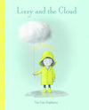 The Fan Brothers: Lizzy and the Cloud - Tales for Tadpoles