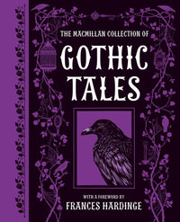 The Macmillan Collection of Gothic Tales - Tales for Tadpoles