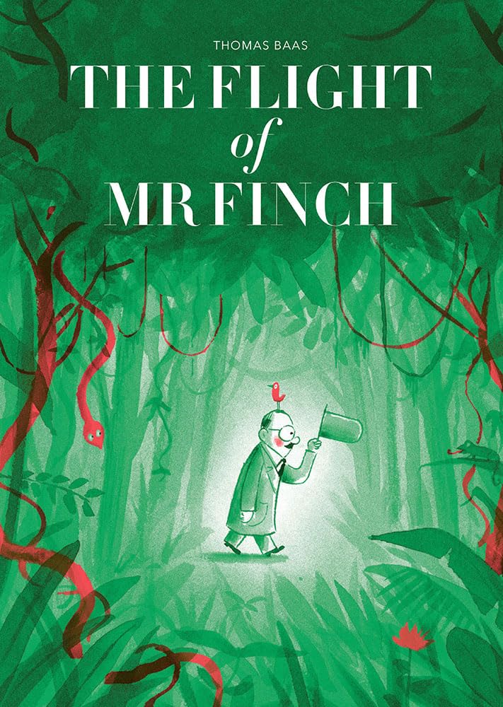 Thomas Baas: The Flight of Mr. Finch - Tales for Tadpoles