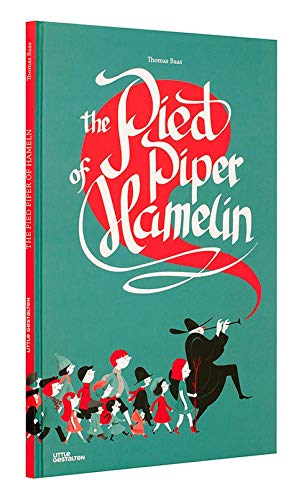 Thomas Baas: The Pied Piper of Hamelin - Tales for Tadpoles