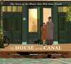 Thomas Harding: The House on the Canal - The Story of the House that Hid Anne Frank, illustrated by Britta Teckentrup - Tales for Tadpoles