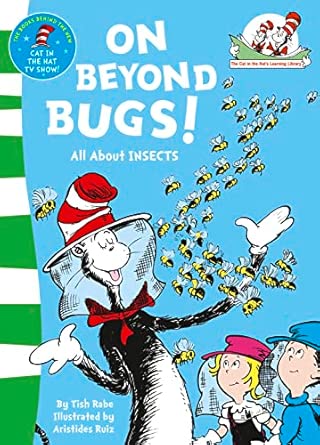 Tish Rabe: On Beyond Bugs! All About Insects, illustrated by Aristides Ruiz - Tales for Tadpoles