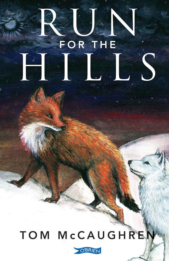 Tom McCaughren: Run for the Hills, illustrated by Bex Sheridan (Second - Hand) - Tales for Tadpoles