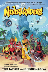 Tom Taylor: Neverlanders, illustrated by Jon Sommariva - Tales for Tadpoles