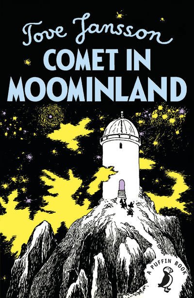 Tove Jansson: Comet in Moominland - Tales for Tadpoles