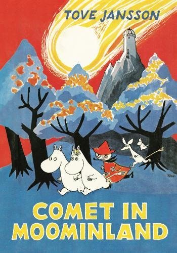 Tove Jansson: Comet in Moominland (Hardback Collectors' Edition) - Tales for Tadpoles