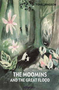 Tove Jansson: The Moomins and the Great Flood - Tales for Tadpoles