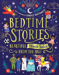 Various: Bedtime Stories: Beautiful Black Tales from the Past - Tales for Tadpoles