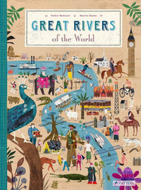 Volker Mehnert: Great Rivers of the World, illustrated by Martin Haake - Tales for Tadpoles