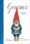 Wil Huygen: Gnomes, illustrated by Rien Poortvliet - Tales for Tadpoles