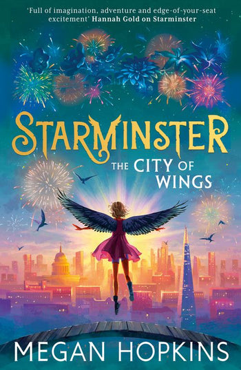 Megan Hopkins: Starminster - The City of Wings
