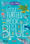 Yuval Zommer: Little Turtle's Book of the Blue - Tales for Tadpoles