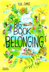 Yuval Zommer: The Big Book of Belonging - Tales for Tadpoles