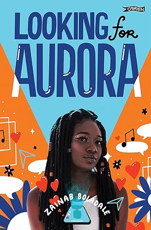 Zainab Boladale: Looking for Aurora - Tales for Tadpoles