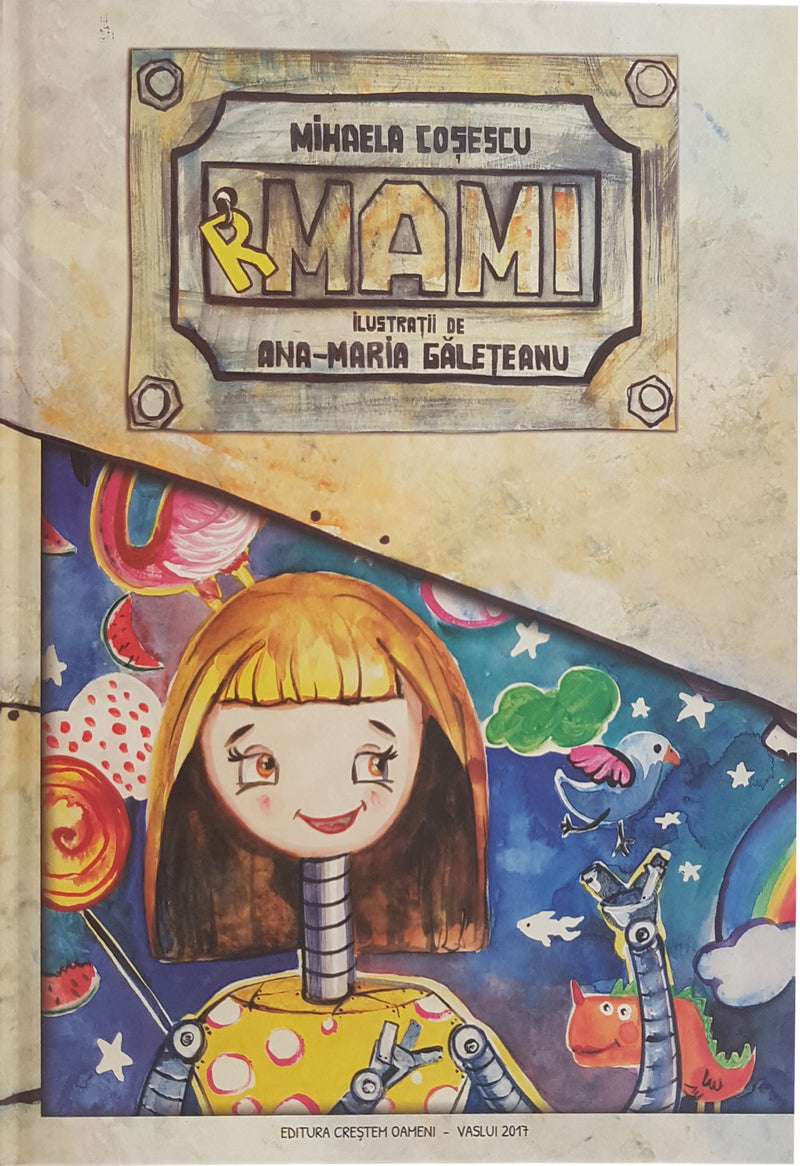Mihaelei Coșescu: R-Mami, illustrated by Ana-Maria Galeteanu