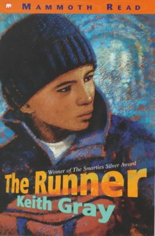 The Runner  by Keith Gray