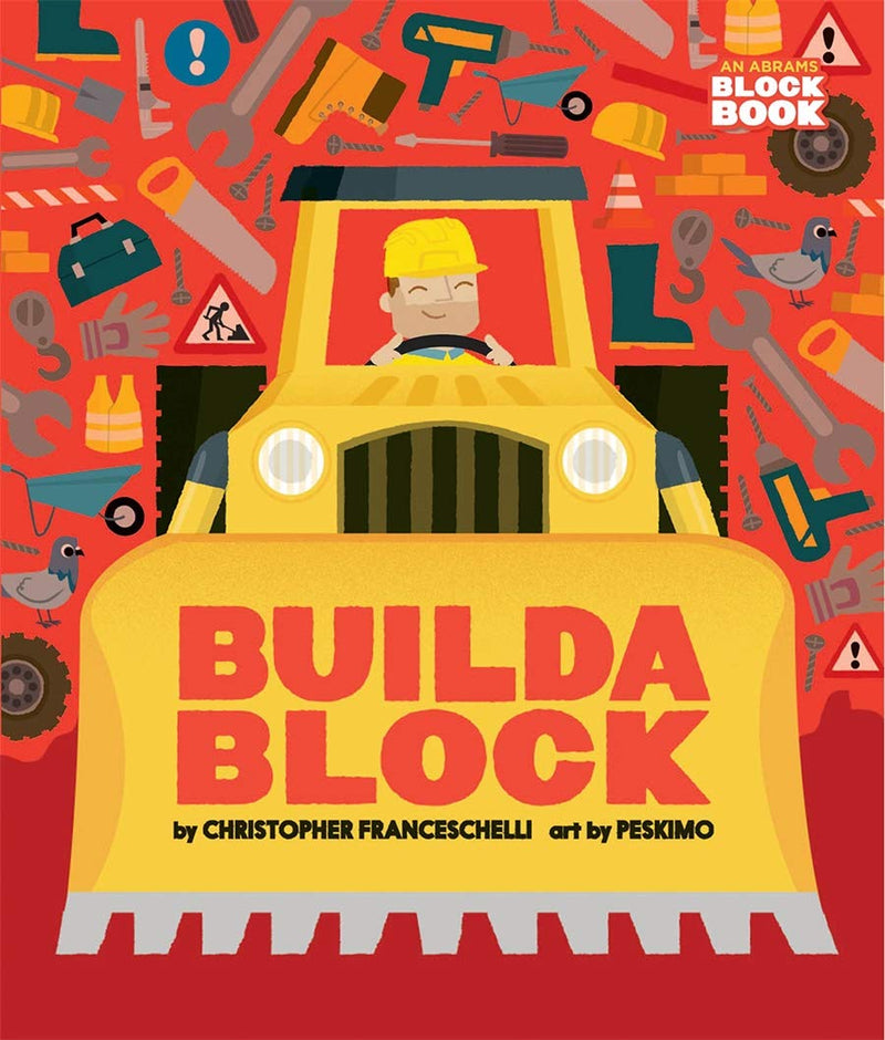 Buildablock by Christopher Franceschelli, illustrated by Peskimo