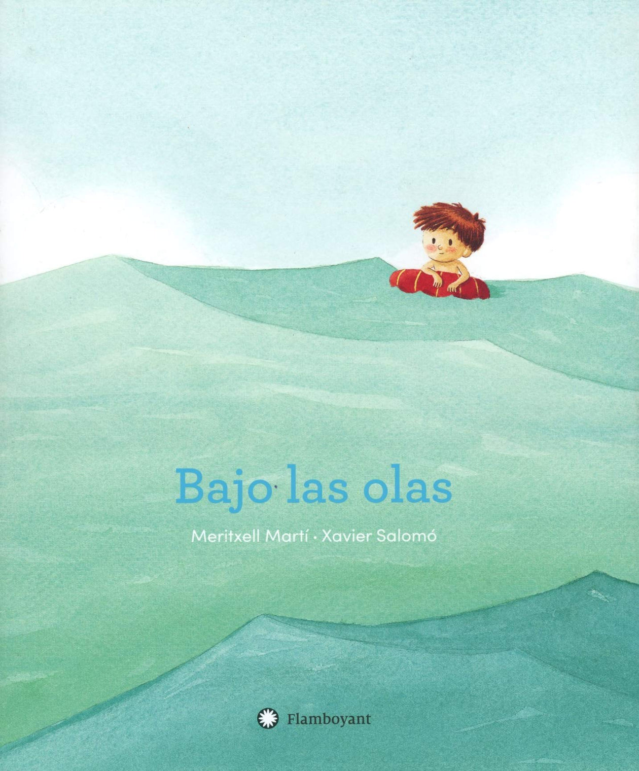 Meritxell Martí: Bajo las olas, illustrated by Xavier Salomo