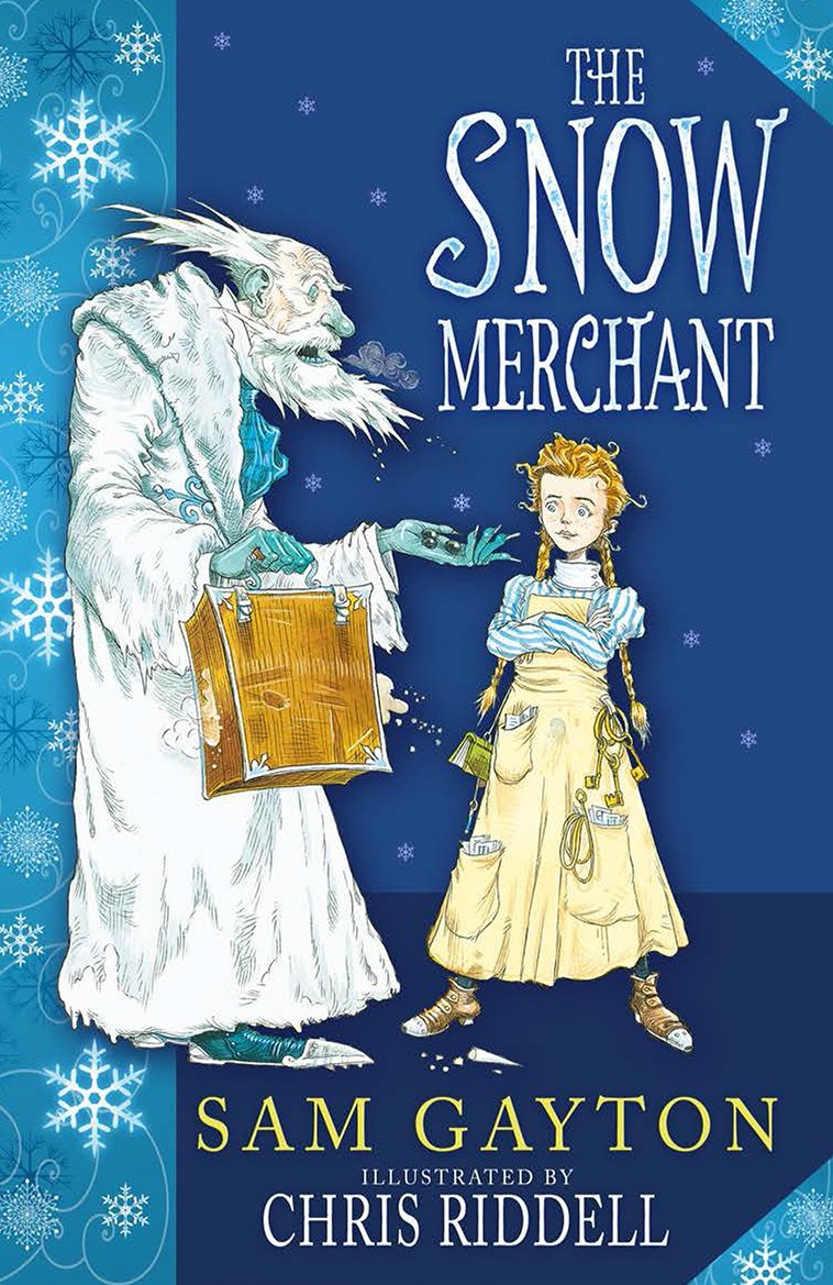 The Snow Merchant by Sam Gayton, illustrated by Chris Riddell