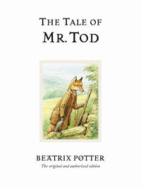 The Tale of Mr Tod by Beatrix Potter