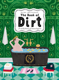 The Book of Dirt by Piotr Socha & Monika Utnik-Strugata