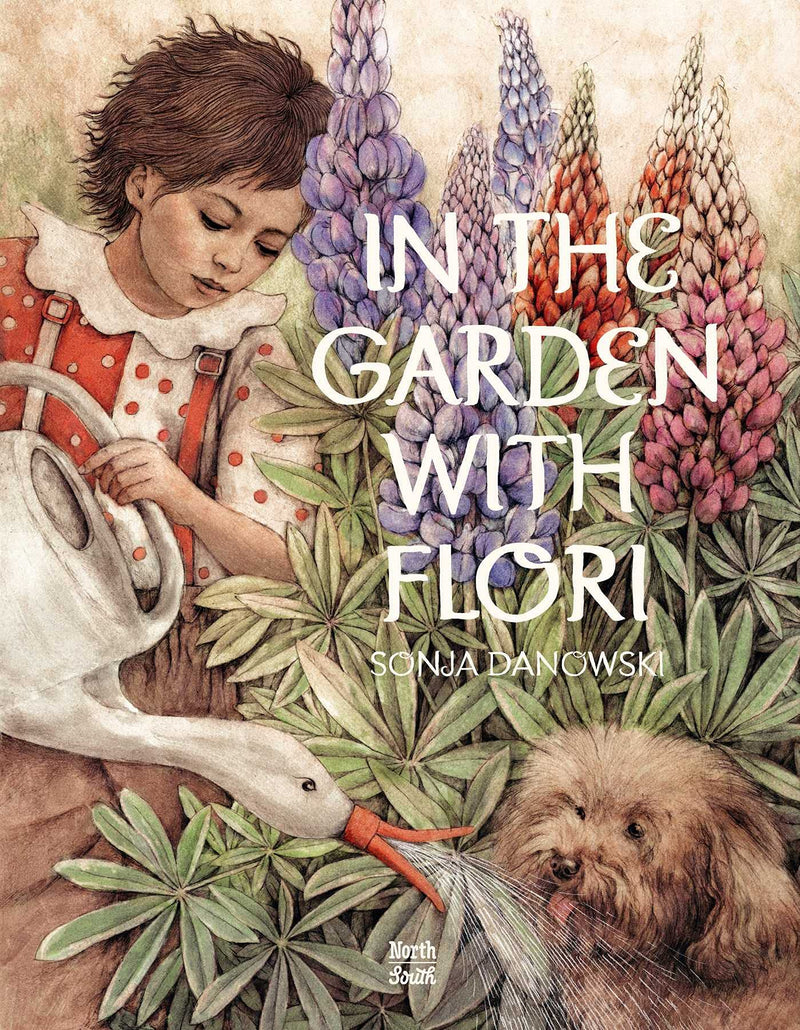 In the Garden with Flori by Sonja Danowski