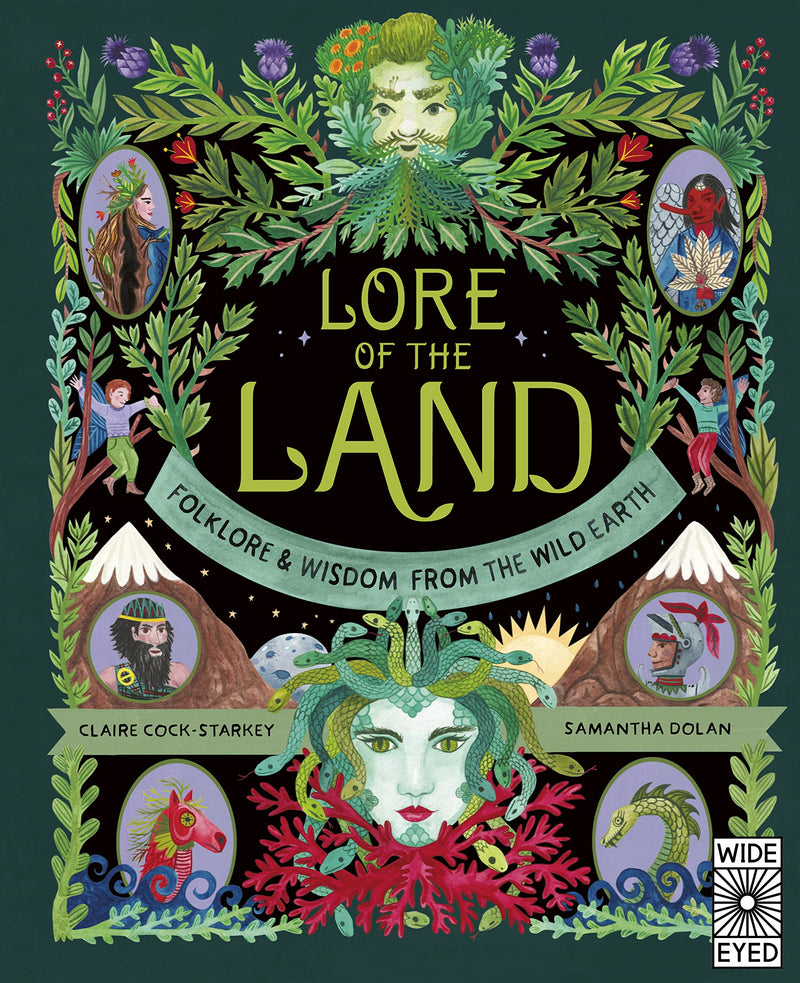 Lore of the Land by Claire Cock-Starkey, illustrated by Samantha Dolan