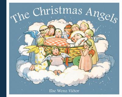 The Christmas Angels by Else Wenz-Vietor