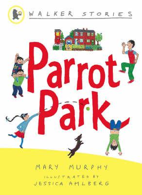 Parrot Bark by Mary Murphy, illustrated by Jessica Ahlberg