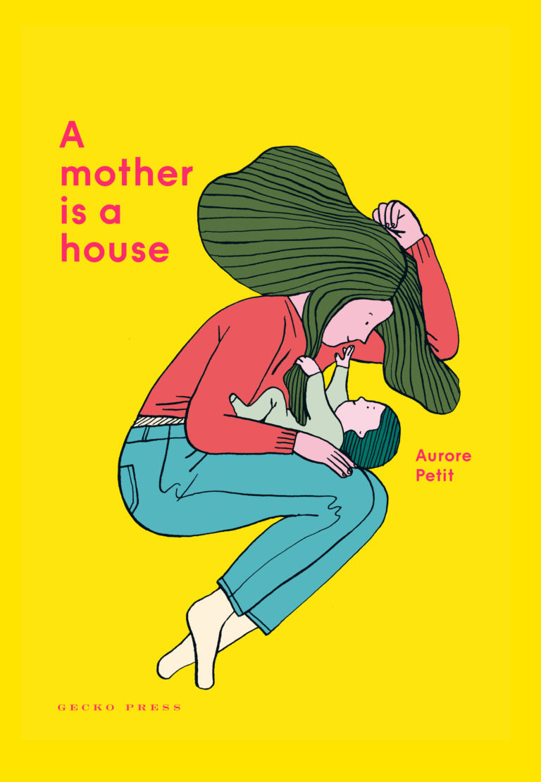 A Mother is a House by Aurore Petit