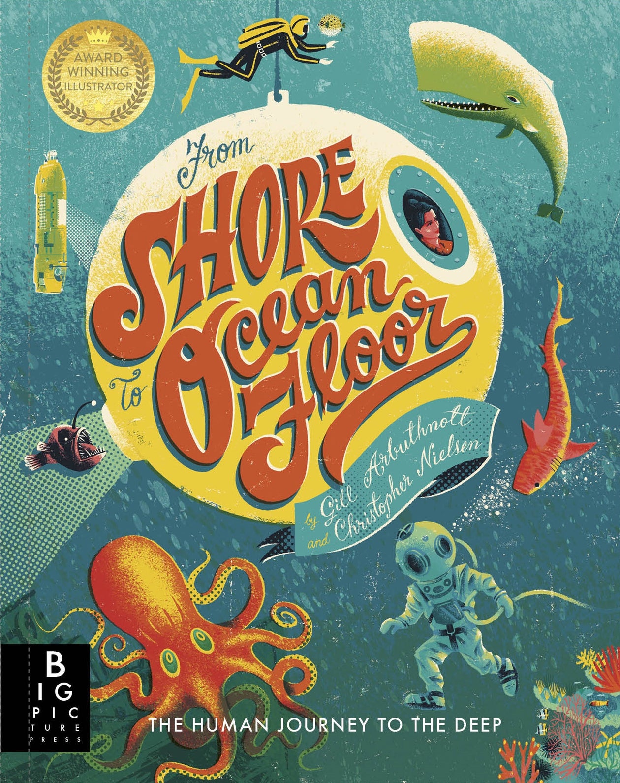 From Shore to Ocean Floor by Gill Arbuthnott, illustrated by Christopher Nielsen
