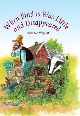 Sven Nordqvist: When Findus was Little and Disappeared