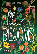 The Big Book Of Blooms by Yuval Zommer