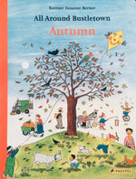 All Around Bustletown - Autumn by Rotraut Susanne Berner
